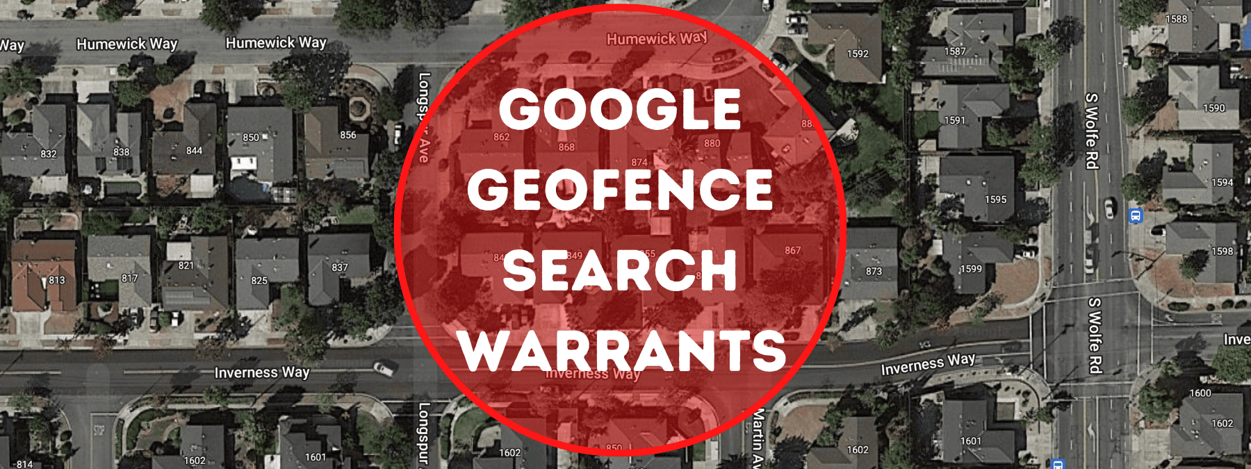 Featured image for “Writing Google Geofence Search Warrants”